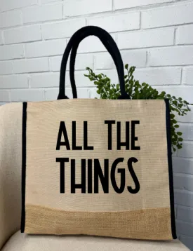 ALL THE THINGS Burlap Tote Bag