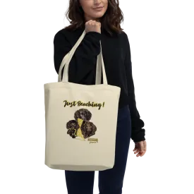Just Beaching!- Eco Tote Bag